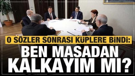 6’lı masada Kılıçdaroğlu’nun o kelamları çıldırttı! Akşener: Ben gideyim mi?